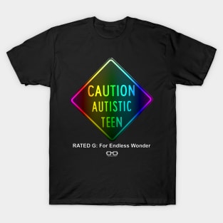 Caution Autistic Teen Rated G Spectrum T-Shirt